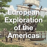 European Exploration of the Americas